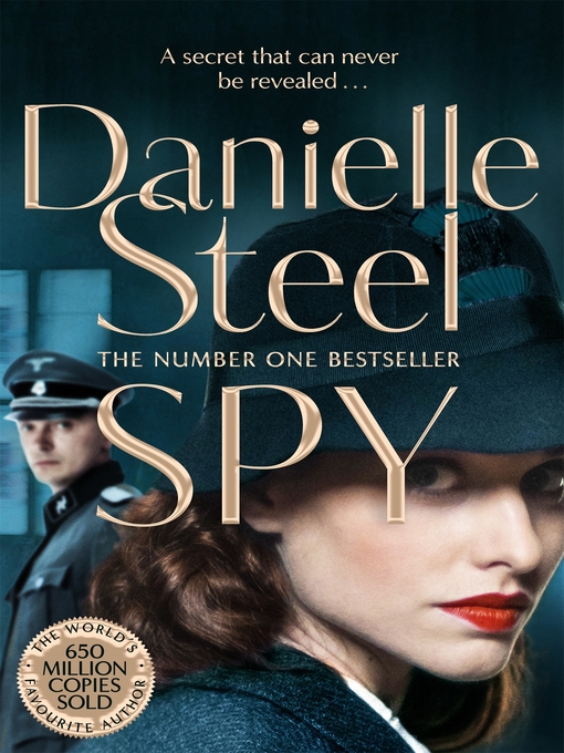 Title details for Spy by Danielle Steel - Wait list